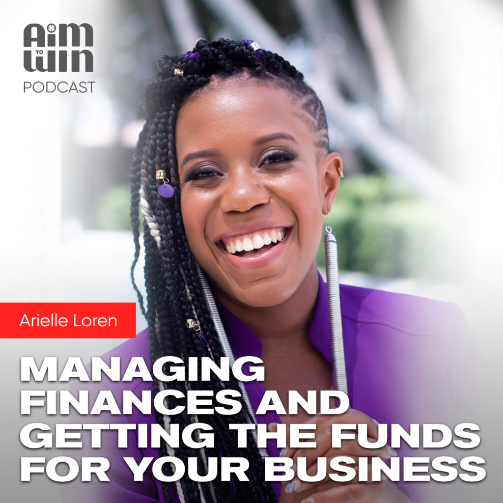 Aim to Win with Arielle Loren